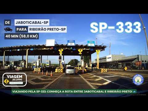 SP-333: DE JABOTICABAL-SP PARA RIBEIRÃO PRETO-SP PELA RODOVIA BRIGADEIRO FARIA LIMA! 🚗💨