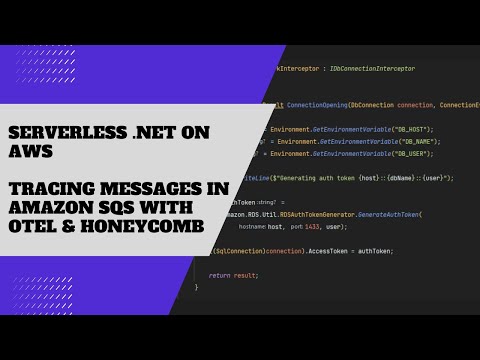 Tracing serverless applications through SQS with Open Telemetry, .NET and Honeycomb