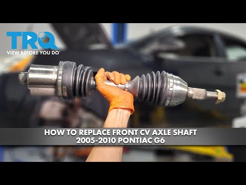 How to Replace Front CV Axle Shaft 2005-2010 Pontiac G6
