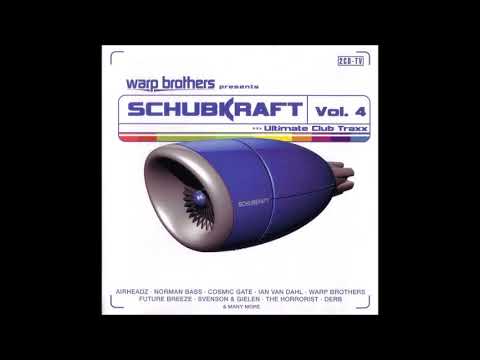 2001 VA   Warp Brothers Presents Schubkraft Vol 4    2 CD