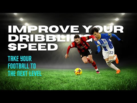 How to IMPROVE YOUR DRIBBLING speed