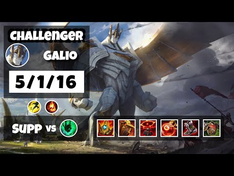 Galio Challenger Gameplay S11 Replay 11.8 Support (5/1/16) - TURKISH