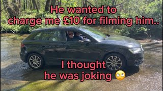 Male Karen wants to charge me £10 to film him driving through public highway🙈😂. Ford crossing