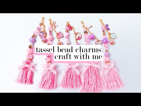 Tassel Bead Charms Craft With Me