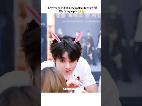 Throwback vid of Jungkook at fansign 💜His Dimple pls! 🤧🫰 #jungkook #bts #jk