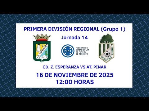 Directo | Tenerife | Primera División Regional: CDZ Esperanza - Atlético Pinar