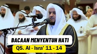 Download lagu Murottal Merdu QS. Al Isra' Ayat 11-14 Syaikh Misyari Rasyid Alafasy mp3