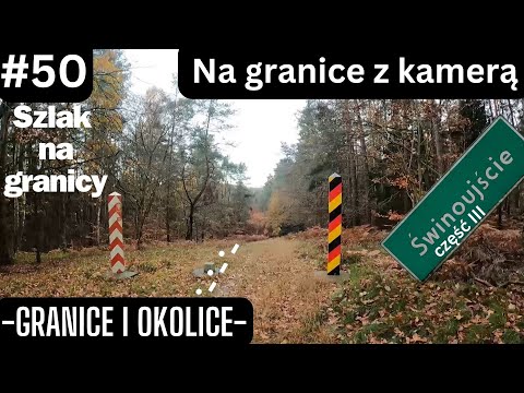 50. Granice.Szlak graniczny PL-•- D.