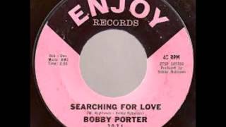 Bobby Porter - Searching For Love 1965