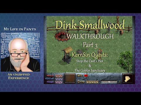 Dink Smallwood HD - Walkthrough Part 3 - KernSin Quests (2023)