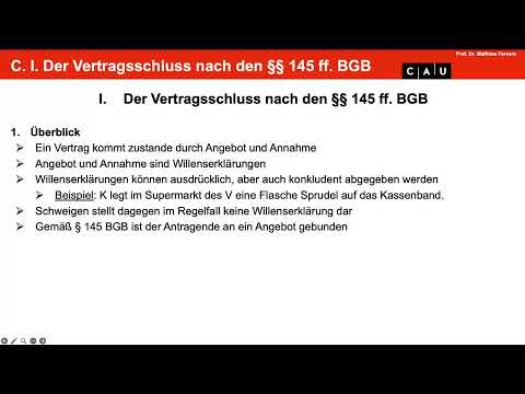 BGB AT – Folge 04 (Vertragsschluss; §§ 145 ff.; Begriff der Willenserklärung)