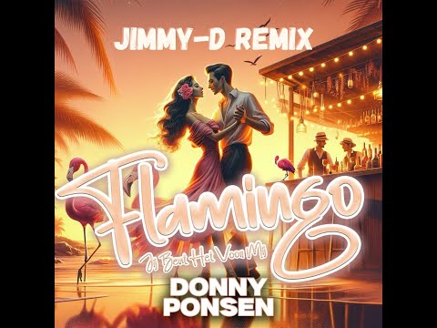 Donny Ponsen  -  Flamingo (Jimmy-D Remix)