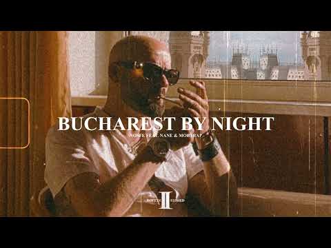 NOSFE - Bucharest By Night feat. @NANEmernic & @MOBTRAP (Visualizer)