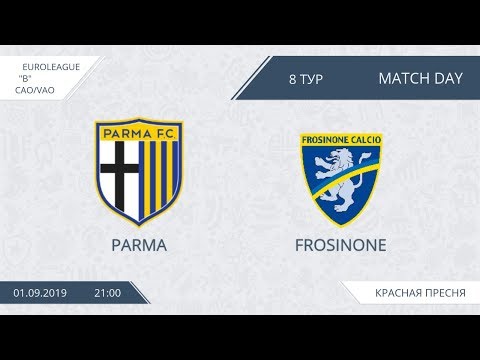AFL19. EuroLeague. CAO/VAO. Division B. Day 8. Parma - Frosinone