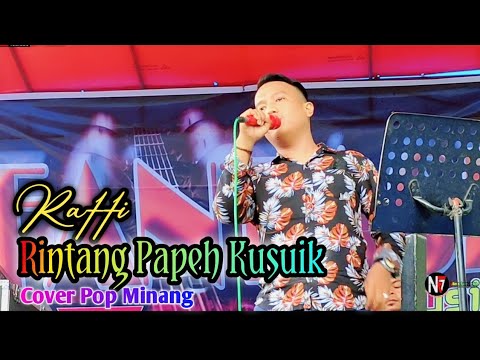 POP MINANG RINTANG PAPEH KUSUIK-Cover Raffi || Fantasi Musik || NF7