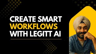 How to Create Workflows in Legitt AI | Complete Automation Guide