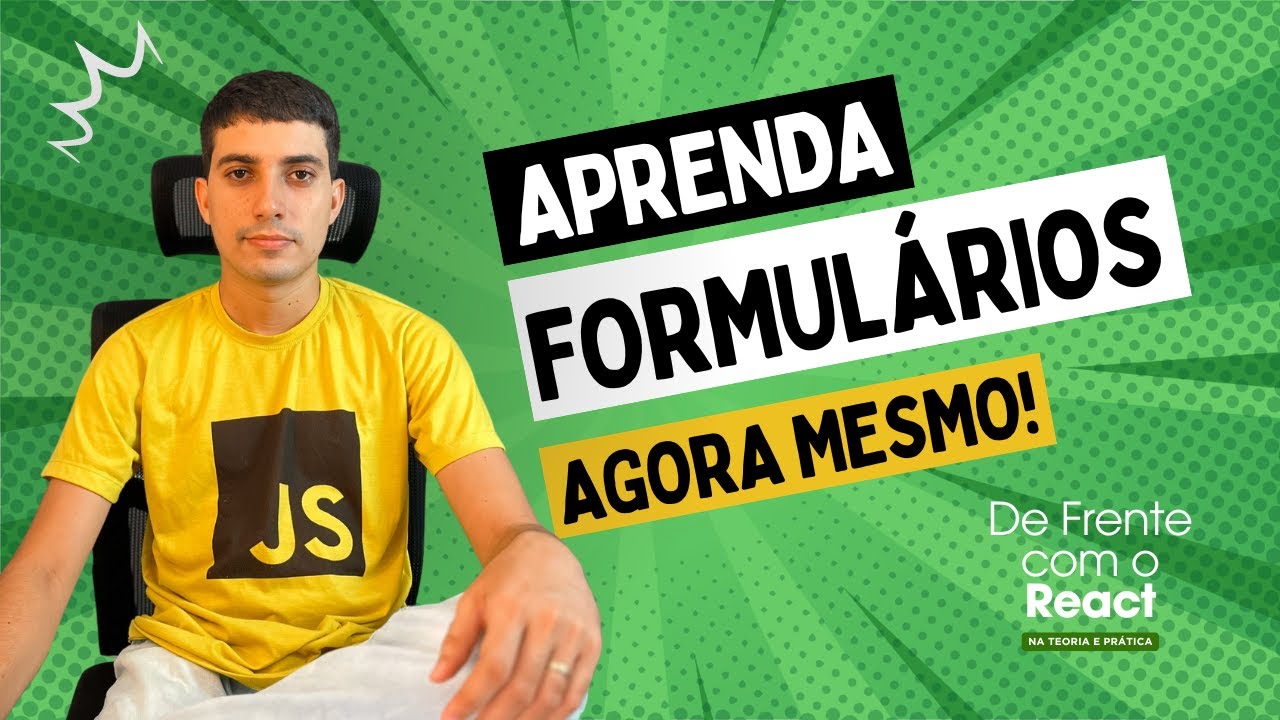 A MELHOR forma de fazer FORMULÁRIOS em React! - DFCR