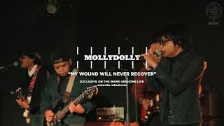 Molly Dolly | My Wound Will Never Recover (Live on The Wknd Sessions, #95)