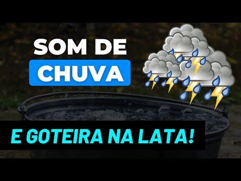 SOM DE CHUVA E GOTEIRA NA LATA (Com Trovões) 10 HORAS TELA PRETA