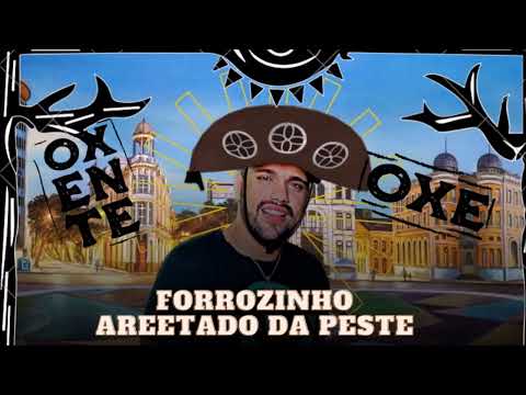 FORROZINHO ARRETADO DA PESTE - EP FAYT CLT  COMPLETO #saojoao2023