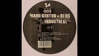 Manu Kenton Vs DJ HS - We Call It Funky (Old School Mix)