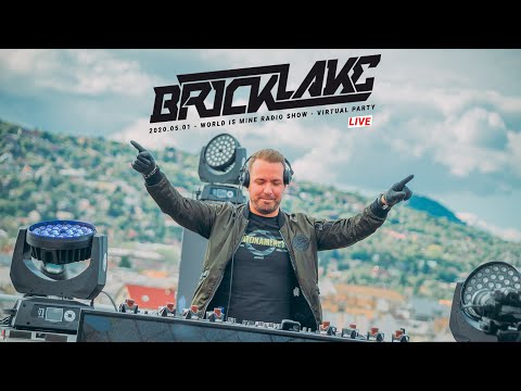 BRICKLAKE (Live) 2020.05.01 - WORLD IS MINE RADIO SHOW - VIRTUAL PARTY