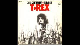 20th Century Boy - T. Rex