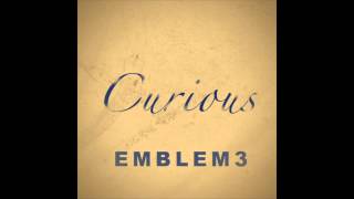 Emblem 3 - Curious - Official Song