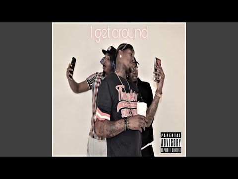 I Get Around (feat. Yc Lopez)