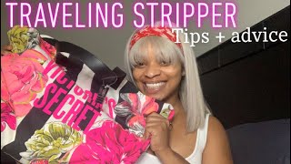TRAVELING STRIPPER TIPS + ADVICE #TRAVELINGSTRIPPER #Its.Dessbabyy #STRIPPER