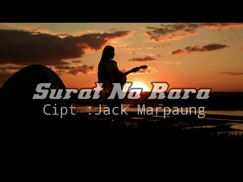 Surat Narara - iwan fheno m (lirik) cipt : Jack Marpaung