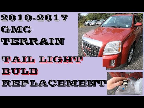 How to replace Tail light bulbs in GMC Terrain 2010-2017