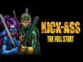 The Brutal Reality of Being a Superhero With No Powers - Kick-Ass: The Full Story