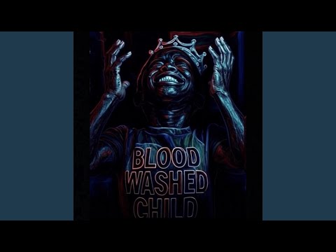 Blood Washed Child