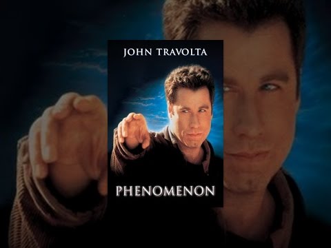 Phenomenon -- Das Unmögliche wird wahr