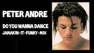 Peter Andre : Do You Wanna Dance : (Jamakin-It-Funky-Mix)