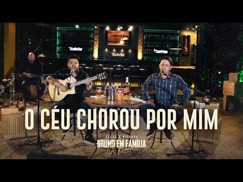 Bruno do BEM em Família (Ricardo Pereira) - O Céu Chorou por Mim (Clipe Oficial)