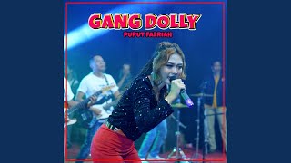 Download lagu GANG DOLLY mp3