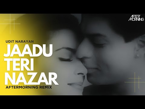 Jadu Teri Nazar Mashup | Aftermorning | Udit Narayan | Shah Rukh Khan