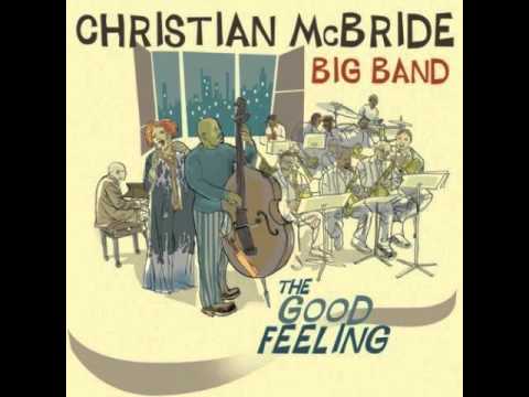 Christian McBride Big Band - Brother Mister