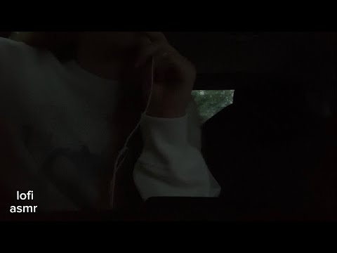 lofi asmr in my car … whisper ramble and random triggers (new set up?!)