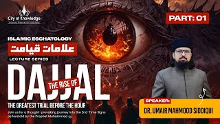 Download lagu Dajjal and Signs of Qiyamat | End of Times and Fitan | Dr. Umair Mahmood Siddiqui - Part 1 mp3