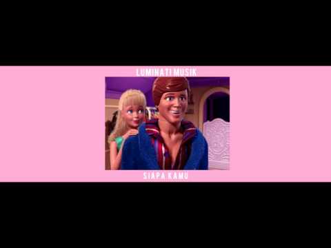 LUMINATI - SIAPA KAMU (AUDIO)