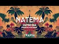 Natema - Outro Dia ( Apesar de Você Remix)