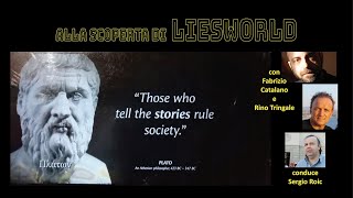 'Alla scoperta di Liesworld: "Menzogna e scandalo" - "La manipolazione delle menti"' episoode image