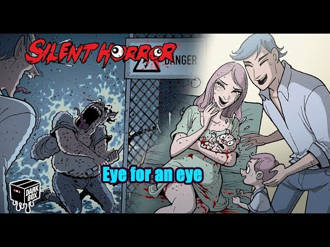 Eye for an eye - Silent Horror