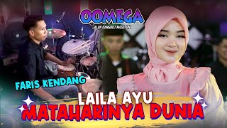 Download lagu Mataharinya Dunia - Laila Ayu ft Fariz Kendang - OOMEGA ( Live Music) mp3