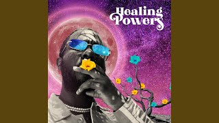 Healing Powers Music Video