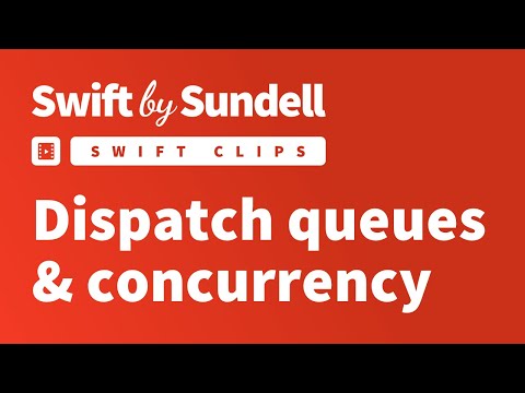 Swift Clips: Dispatch queues