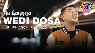 Download lagu WEDI DOSA - ALI GANGGA mp3